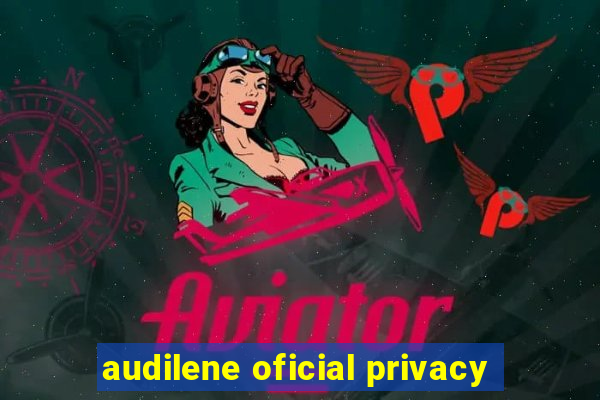 audilene oficial privacy